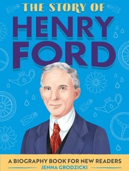 The Story of Henry Ford For Discount