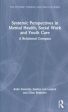 Systemic Perspectives in Mental Health, Social Work and Youth Care For Cheap