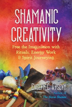 Shamanic Creativity For Sale