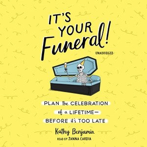 It?s Your Funeral! Supply