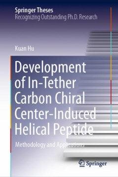 Development of In-tether Carbon Chiral Center-induced Helical Peptide on Sale