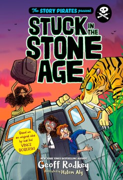 The Story Pirates Present Stuck in the Stone Age Fashion