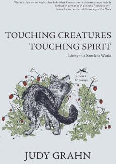 Touching Creatures, Touching Spirit For Cheap