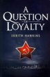 A Question of Loyalty on Sale