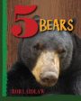 5 Bears Hot on Sale