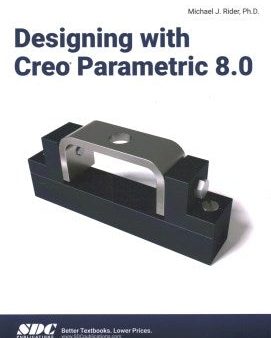 Designing With Creo Parametric 8.0 Sale