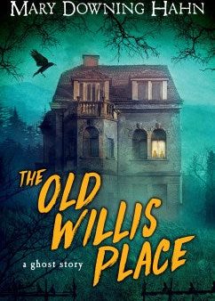 The Old Willis Place Online