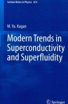 Modern Trends in Superconductivity and Superfluidity For Cheap