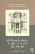 William Lethaby, Symbolism and the Occult For Sale