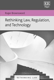 Rethinking Law, Regulation, and Technology For Cheap